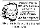 Nicolae Milescu (Spătarul) - 375th Birth Anniversary 2011